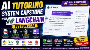 AI Tutoring System Capstone with LangChain (Python 2026)