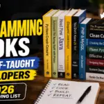 Best Programming Books for Self-Taught Developers · 2026 Reading List