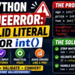 ValueError · Invalid Literal for int() · 7 Fixes · 2026
