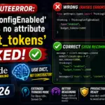 AttributeError 'ThinkingConfigEnabled' object has no attribute 'budget_tokens' (2026)
