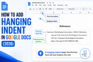 How to Add Hanging Indent in Google Docs (APA MLA 2026)