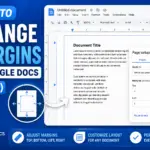 How to Change Margins in Google Docs (2026)