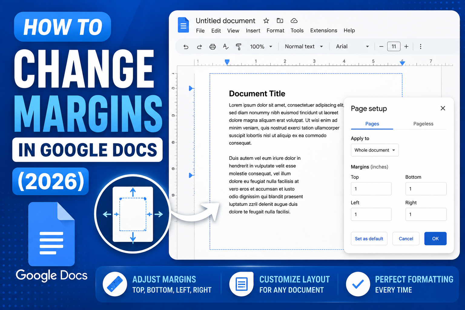 How to Change Margins in Google Docs (2026)