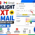 How to Highlight Text in Gmail (Background Color 2026)
