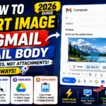 How to Insert Image in Gmail Email Body (2026 Guide)