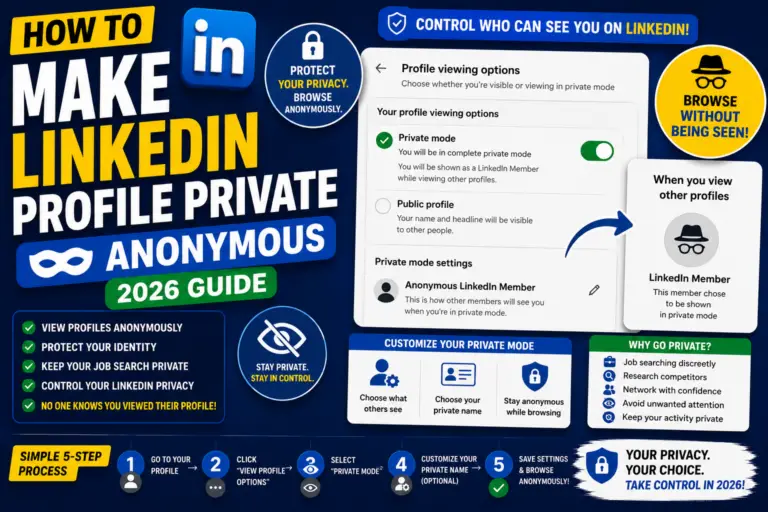 How to Make LinkedIn Profile Private (Anonymous 2026 Guide)