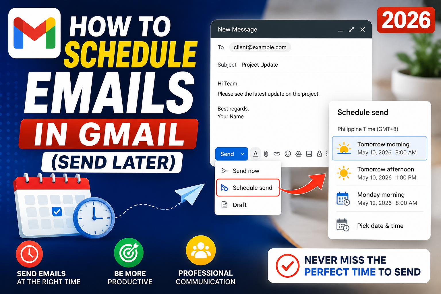 How to Schedule Emails in Gmail (Send Later, 2026)