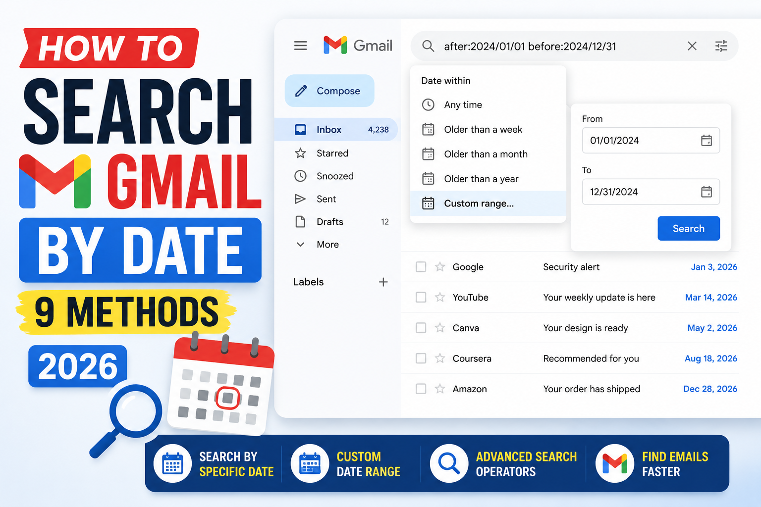 How to Search Gmail by Date (9 Methods 2026)
