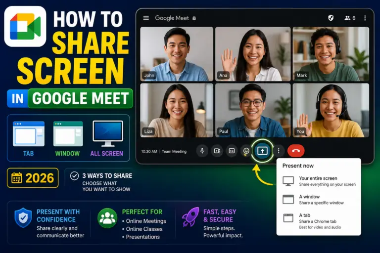 How to Share Screen in Google Meet (Tab / Window / All, 2026)
