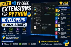 Machine Learning Code Python Best VS Code Extensions for Python Developers (2026)